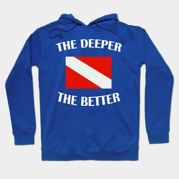 the deeper the better 2 Hoodie by Hunters shop